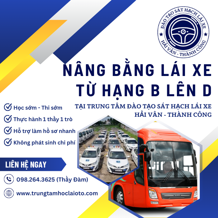 Nâng Hạng GPLX Hạng B Lên Hạng D