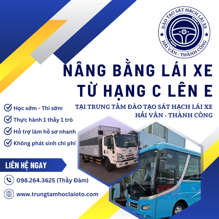 Nâng Hạng GPLX Hạng C Lên Hạng E