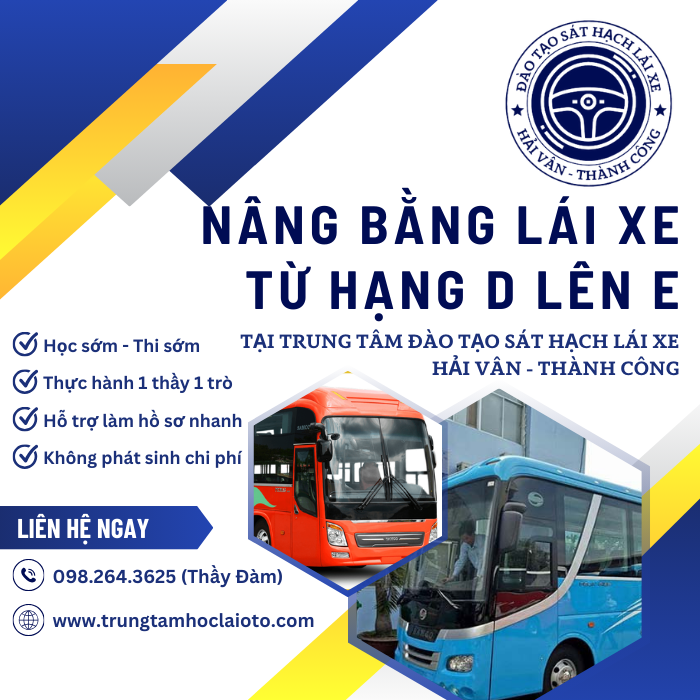 Nâng Hạng GPLX Hạng D Lên Hạng E