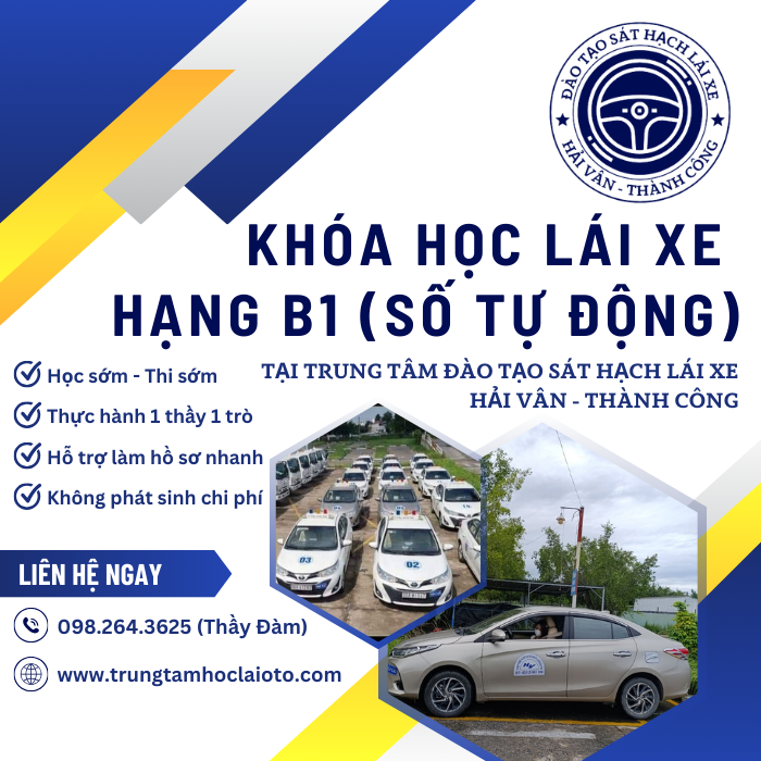 Khóa Học Lái Xe Hạng B1 (Số Tự Động)